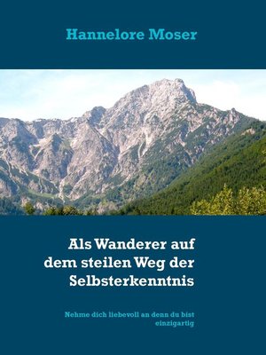 cover image of Als Wanderer auf dem steilen Weg der Selbsterkenntnis
